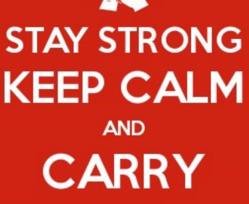 Keep Calm And Carry On